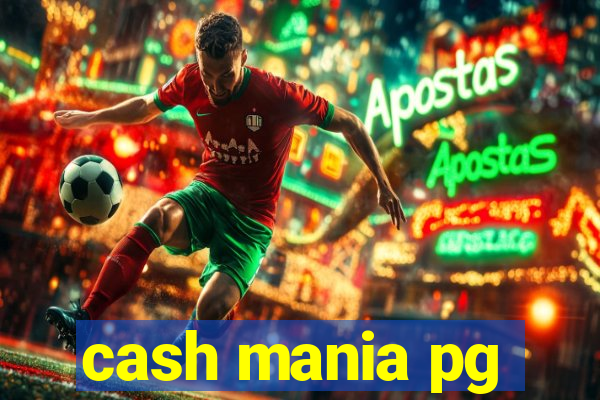 cash mania pg